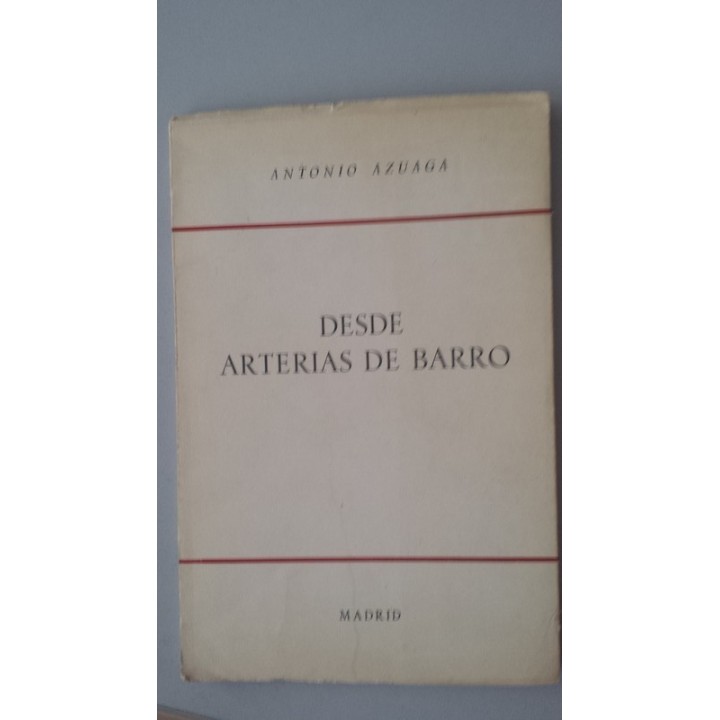 Desde Arterias de Barro